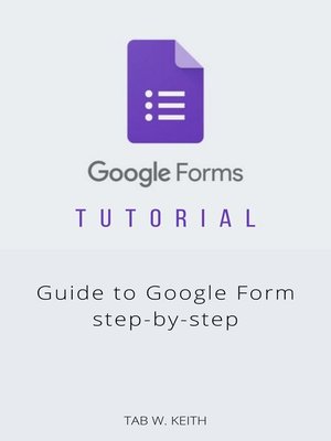 cover image of Google Forms tutorial